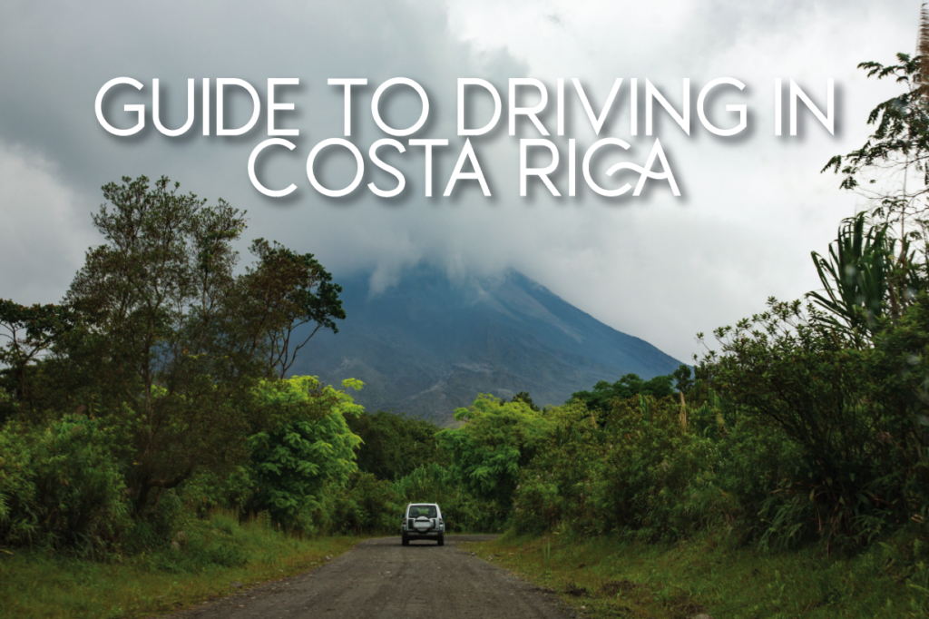 Driving Costa Rica