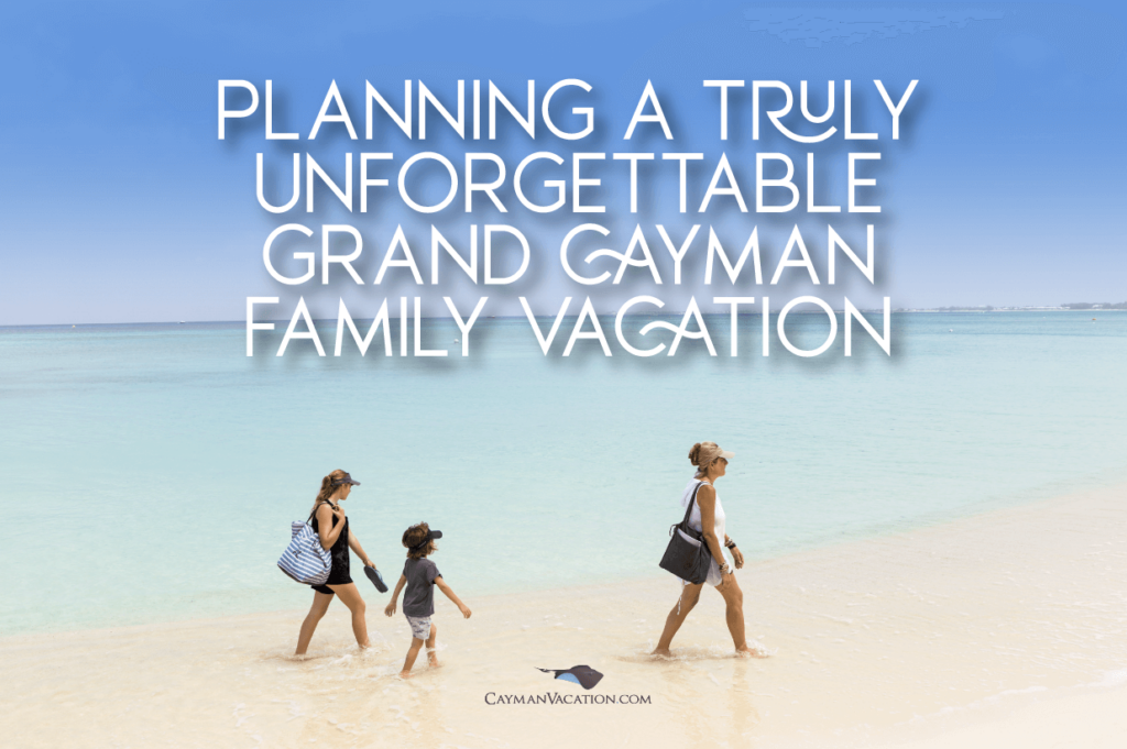 Grand Cayman Family Vacation Hero