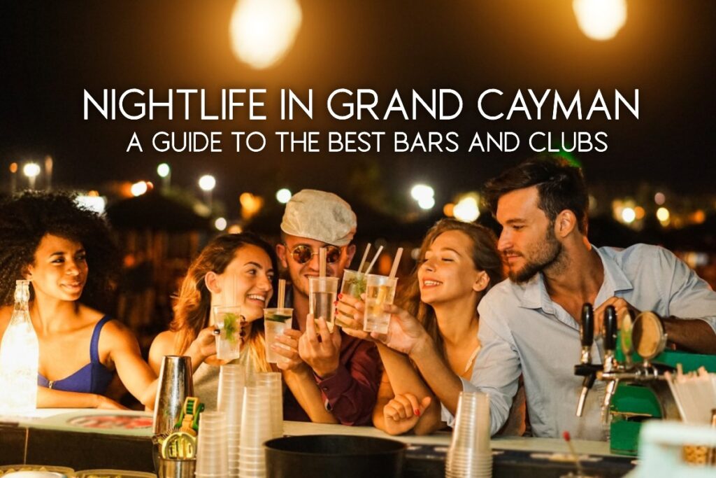 Nightlife in Grand Cayman | Featured Image