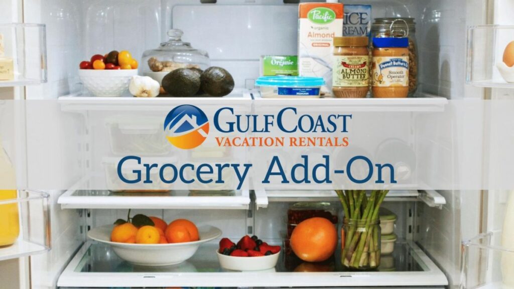 "Gulf Coast Vacation Rentals Grocery Add-On" Graphic
