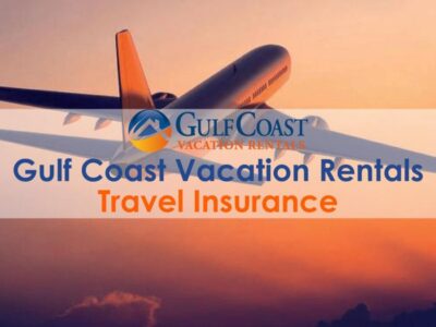 "Gulf Coast Vacation Rentals Travel Insurance" Graphic