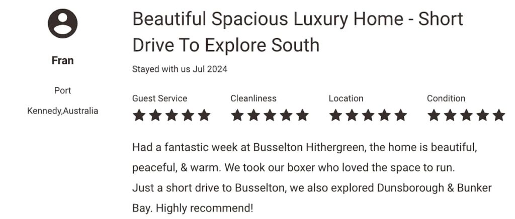 5-star guest review of Busselton Hithergreen