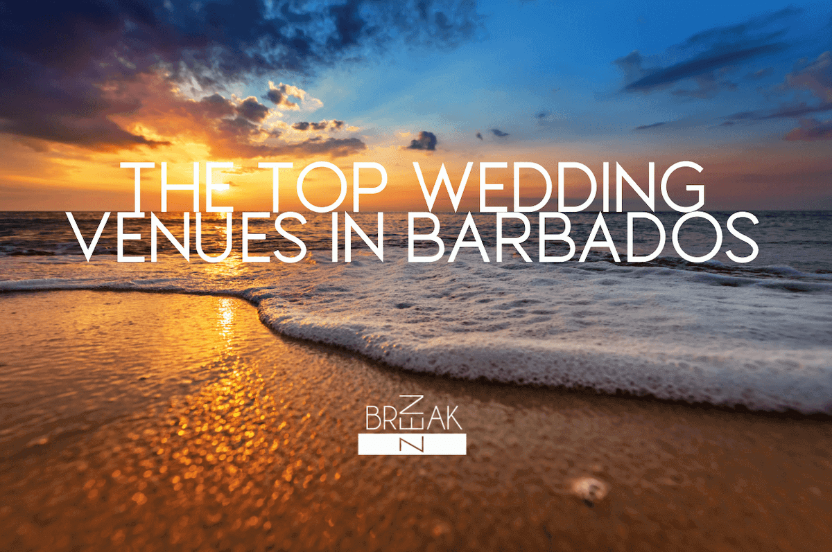 Top Wedding Venues Barbados