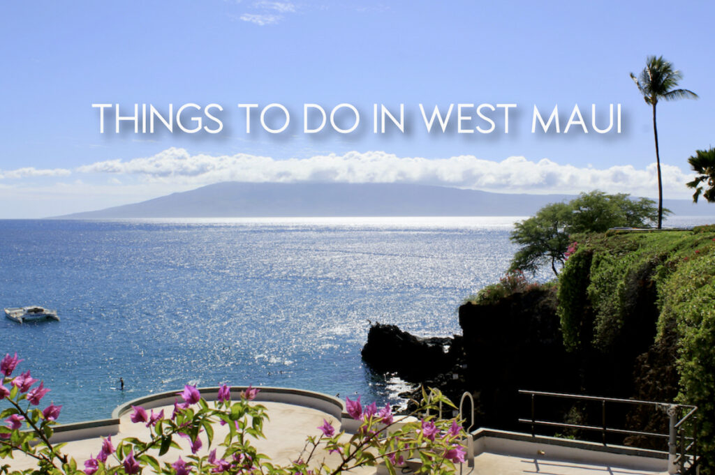 Things to Do West Maui Hero2