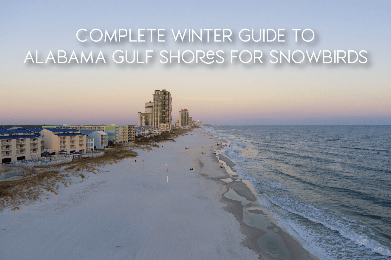 Alabama gulf shores for snowbirds Blog