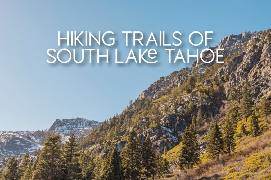 Hiking Trails Lake Tahoe