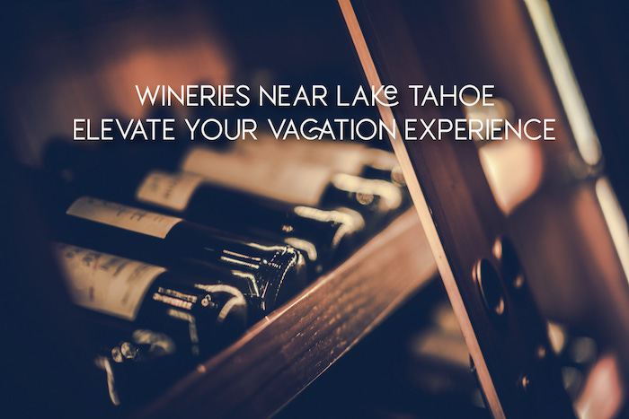Wineries Lake Tahoe Hero