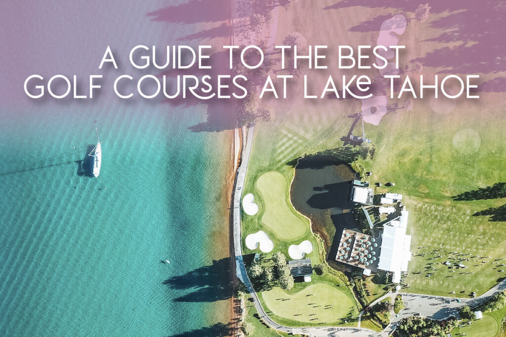 Golf Guide Lake Tahoe