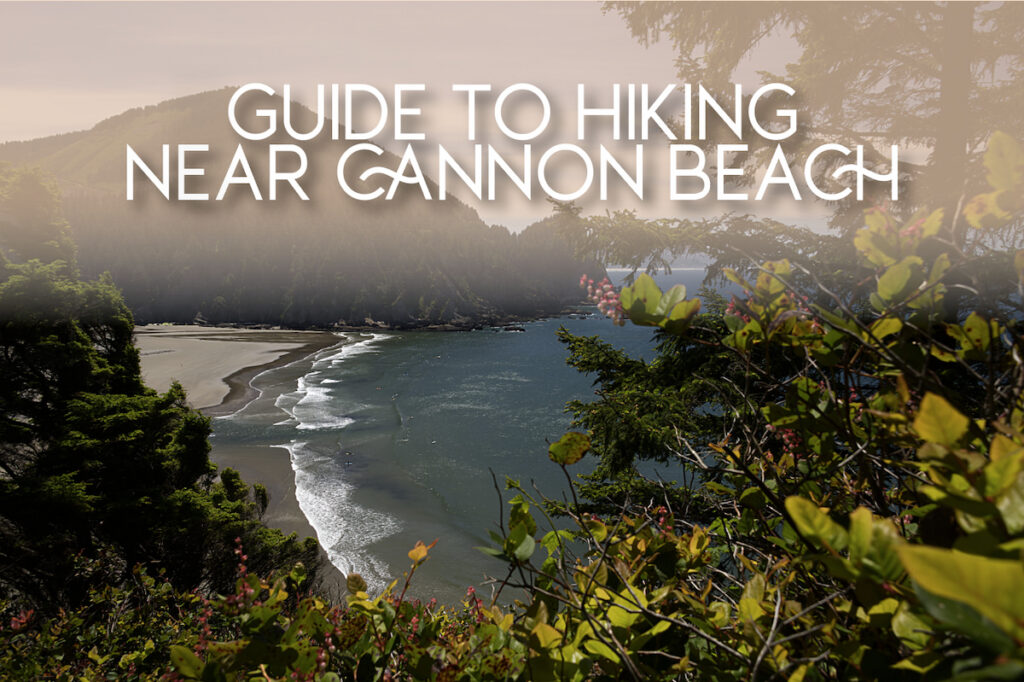 Hikes near Cannon Beach Guide